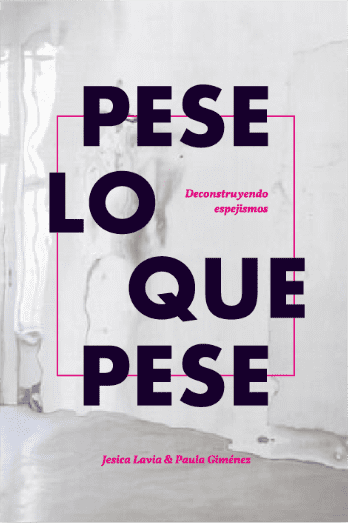 Pese lo que pese