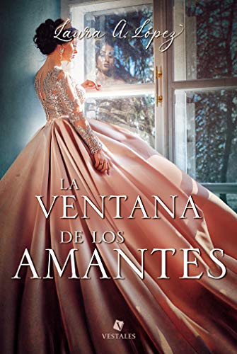 La ventana de los amantes [The Lovers' Window] book cover