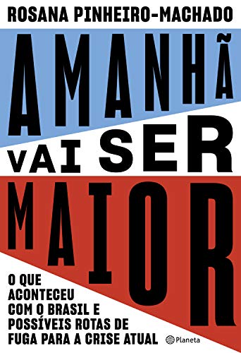 Amanhã Vai Ser Maior