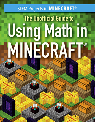 The Unofficial Guide to Using Math in Minecraft(r) by Jill Keppeler ...