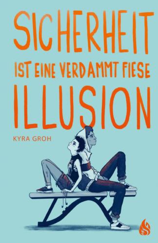 Sicherheit ist eine verdammt fiese Illusion book cover