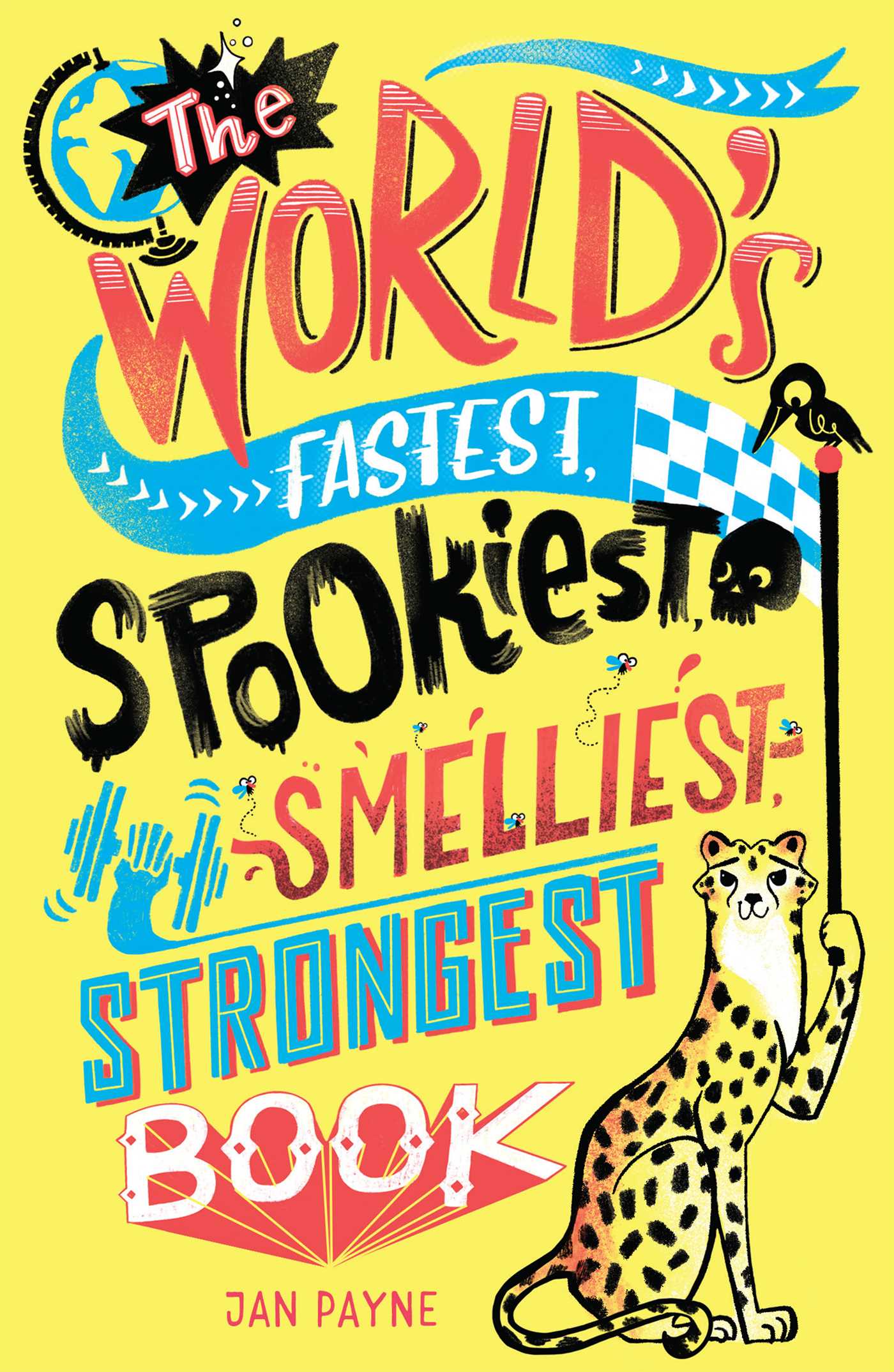 The World's Fastest, Spookiest, Smelliest, Strongest Book by Portable