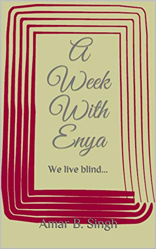 A Week With Enya: We live blind...