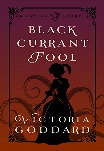 Blackcurrant Fool (Greenwing & Dart, #4)
