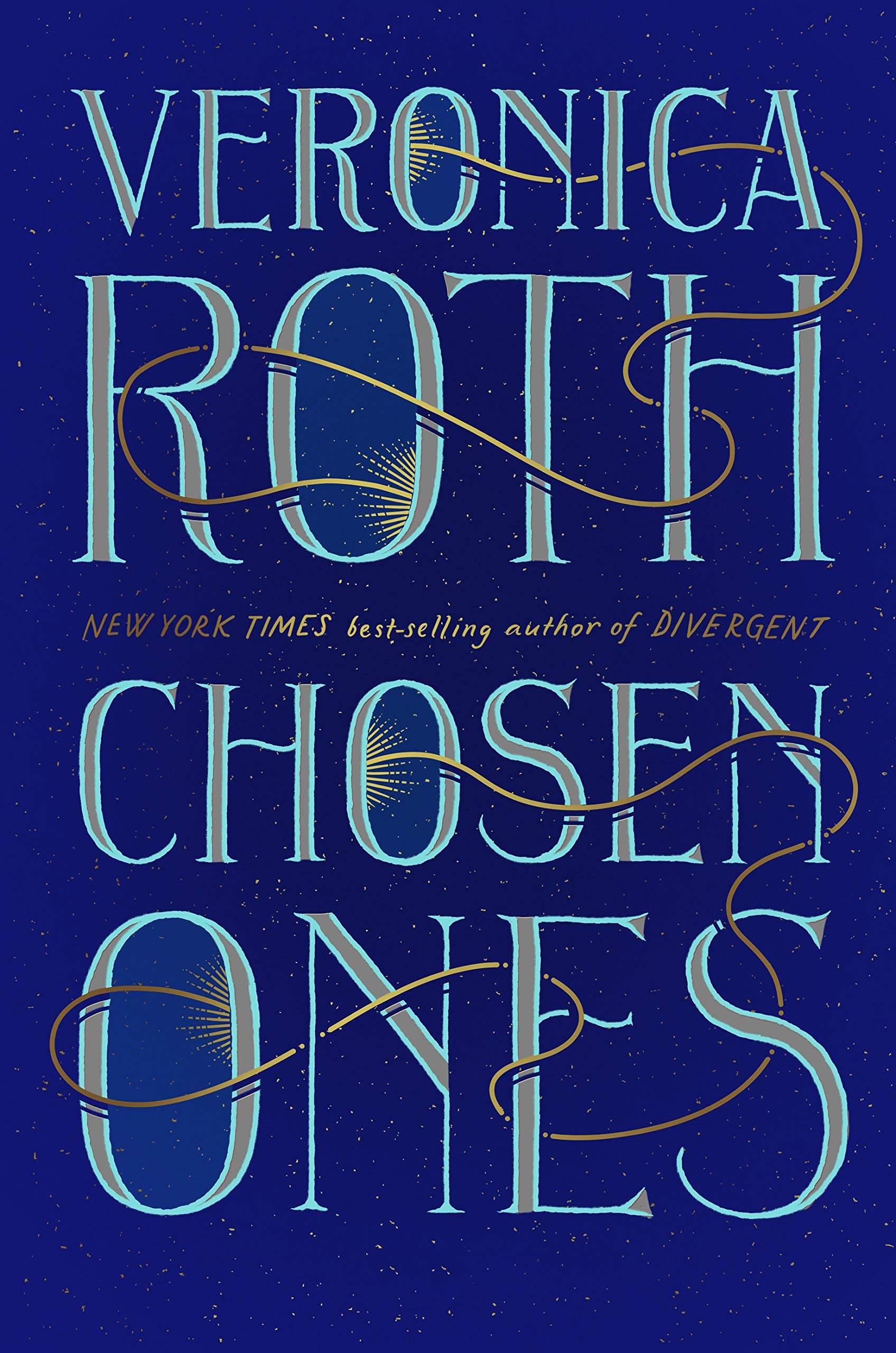 Chosen Ones (The Chosen Ones, #1)