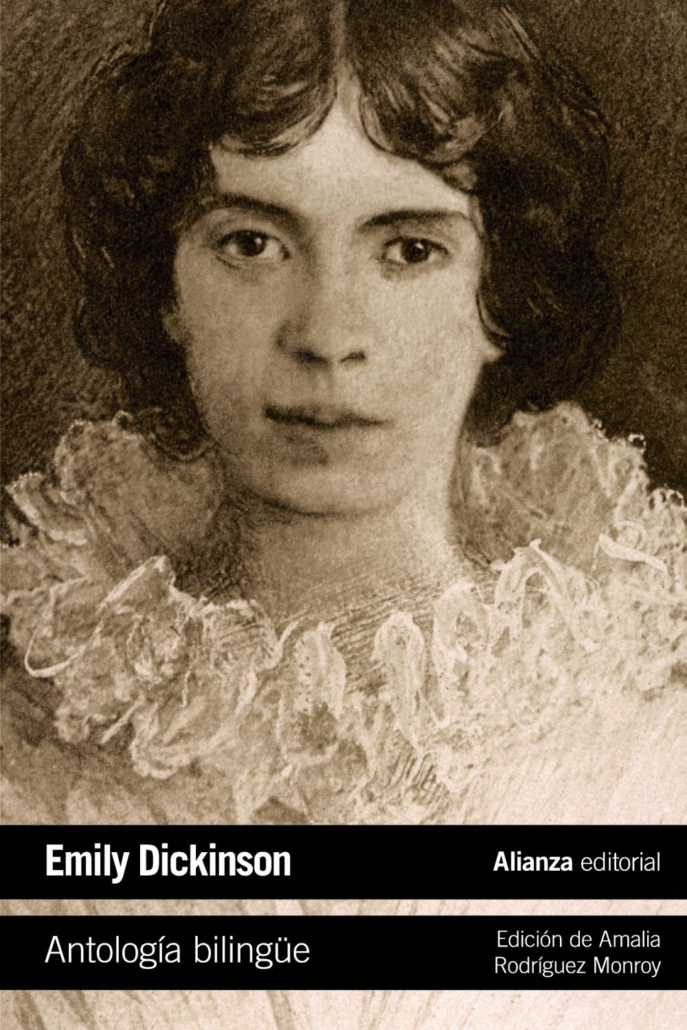EMILY DICKINSON, ANTOLOGÍA BILINGÜE book cover