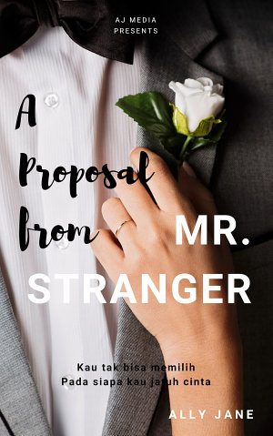 A Proposal from Mr Stranger by Ally Jane | Goodreads