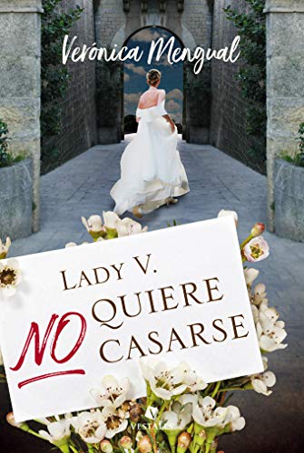 Lady V. no quiere casarse book cover