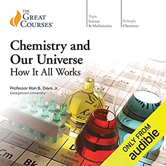 Chemistry and Our Universe: How It All Works