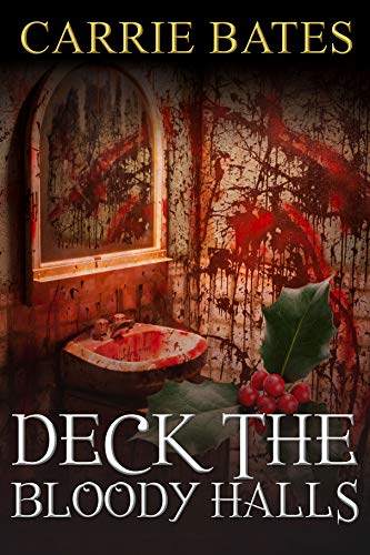 Deck the Bloody Halls