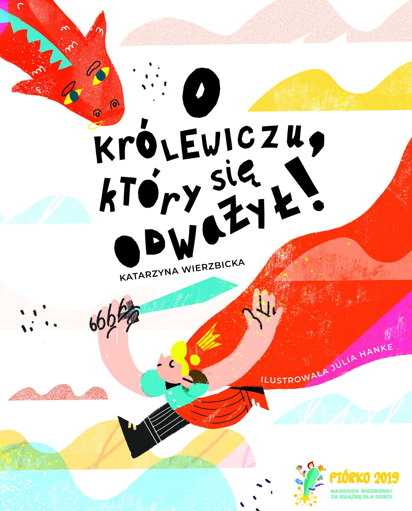 O królewiczu, który się odważył!