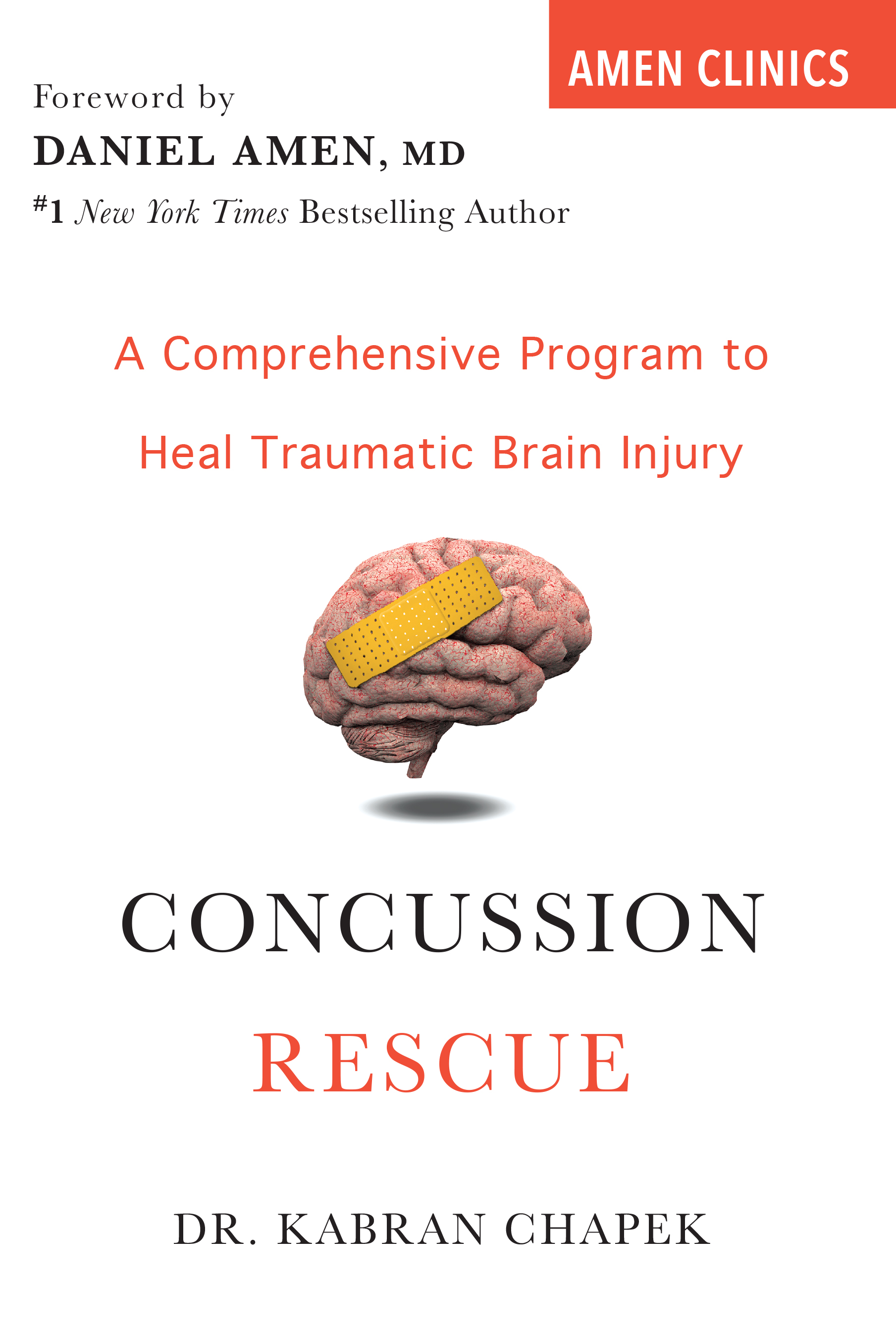 Concussion Rescue: A Comprehensive Program to Heal Traumatic Brain Injury