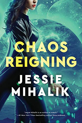 Chaos Reigning (Consortium Rebellion, #3)