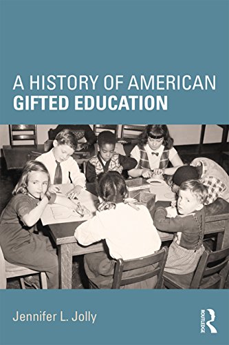 A History of American Gifted Education by Jennifer L. Jolly | Goodreads