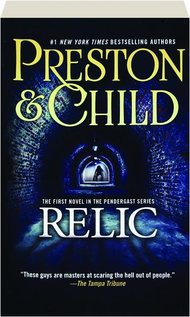 Relic (Pendergast, #1)