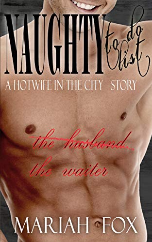 The Waiter: (First Time Hotwife)