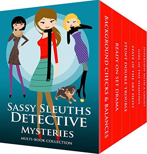 Sassy Sleuths Detective Mysteries: 13 Cozy Mystery Novels