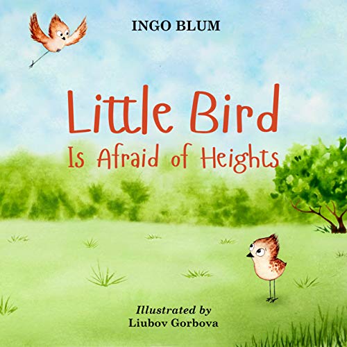 Little Bird is Afraid of Height