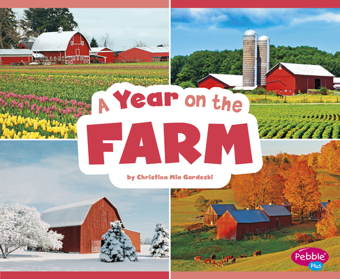 A Year on the Farm by Christina Mia Gardeski | Goodreads