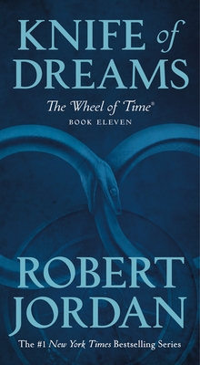 Knife of Dreams (The Wheel of Time, #11)