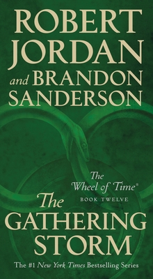 The Gathering Storm (The Wheel of Time, #12)