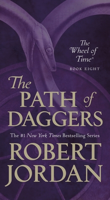The Path of Daggers (The Wheel of Time #8)