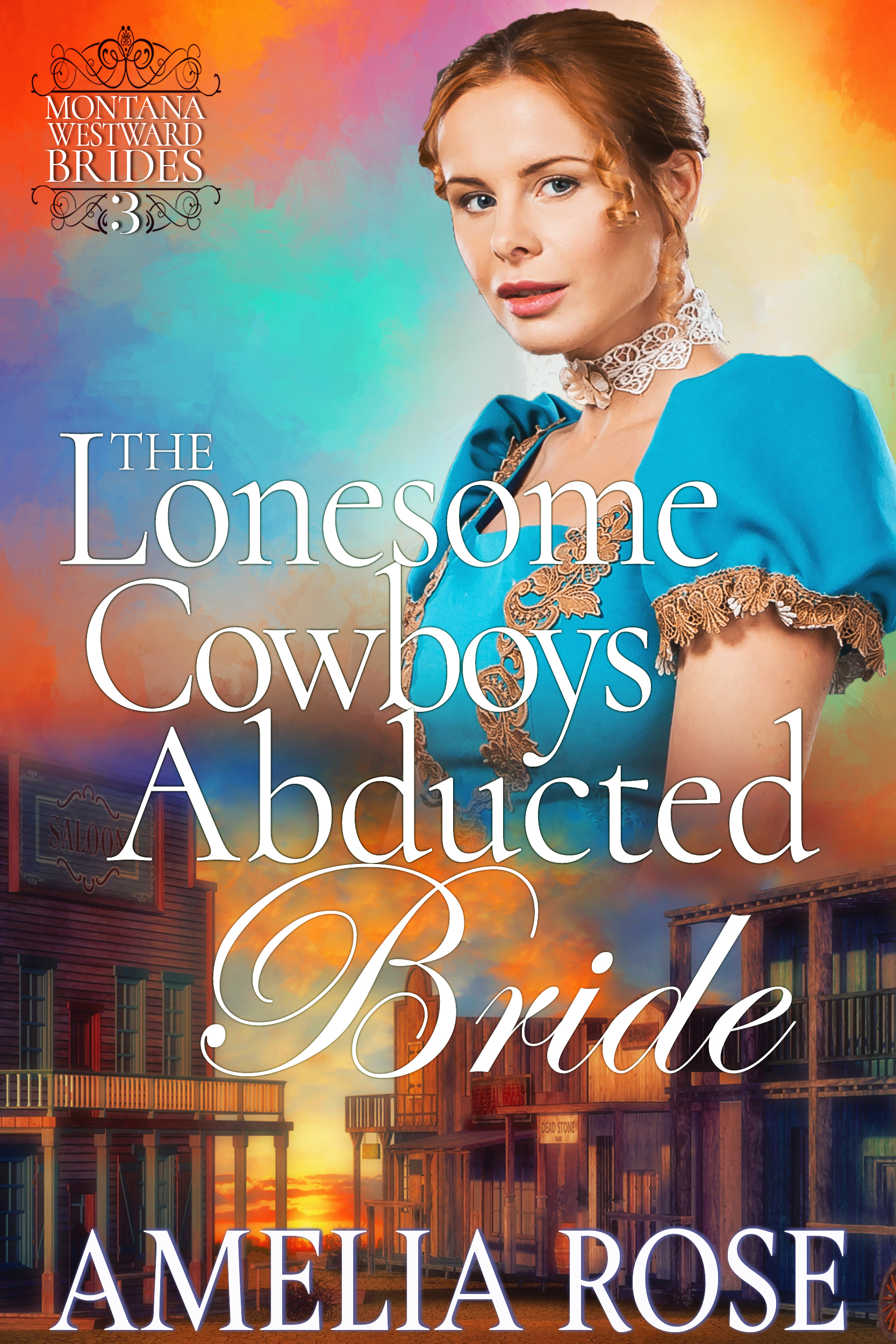 The Lonesome Cowboy's Abducted Bride book cover