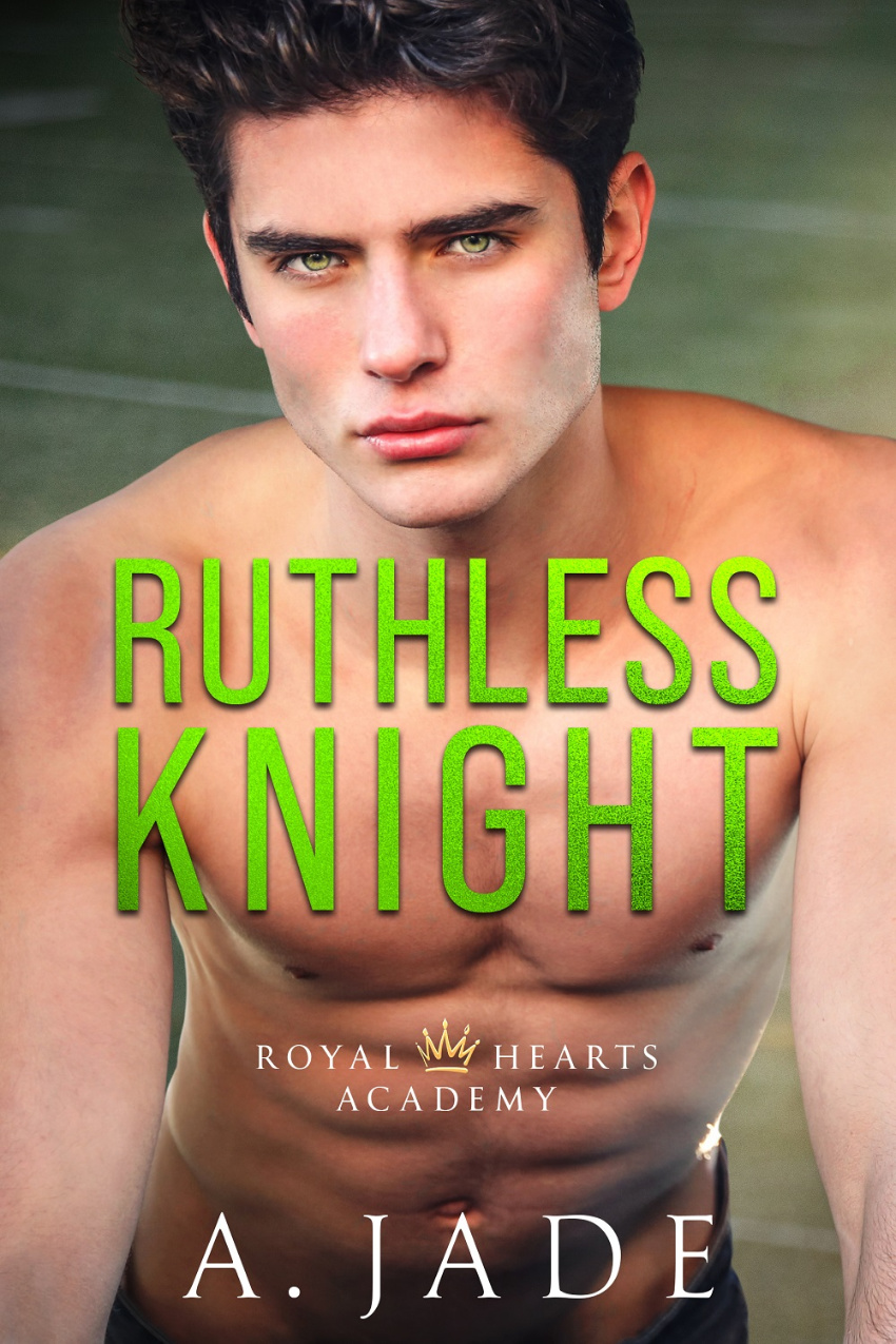 Ruthless Knight  (Royal Hearts Academy #2)