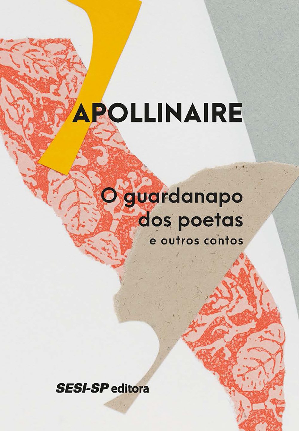 O Guardanapo dos Poetas e Outros Contos by Guillaume Apollinaire