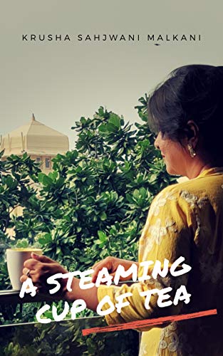 A Steaming Cup Of Tea