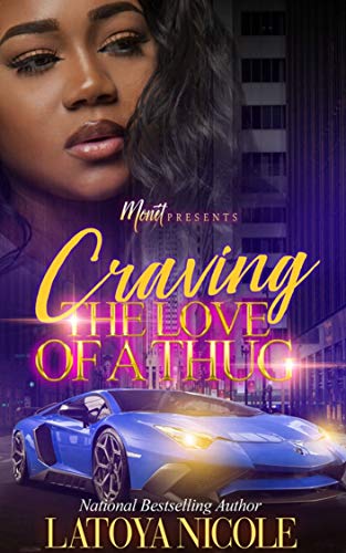 CRAVING THE LOVE OF A THUG book cover