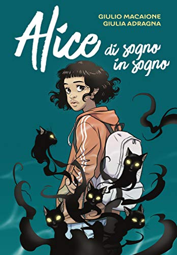 Alice di Sogno in Sogno (Italian Edition)