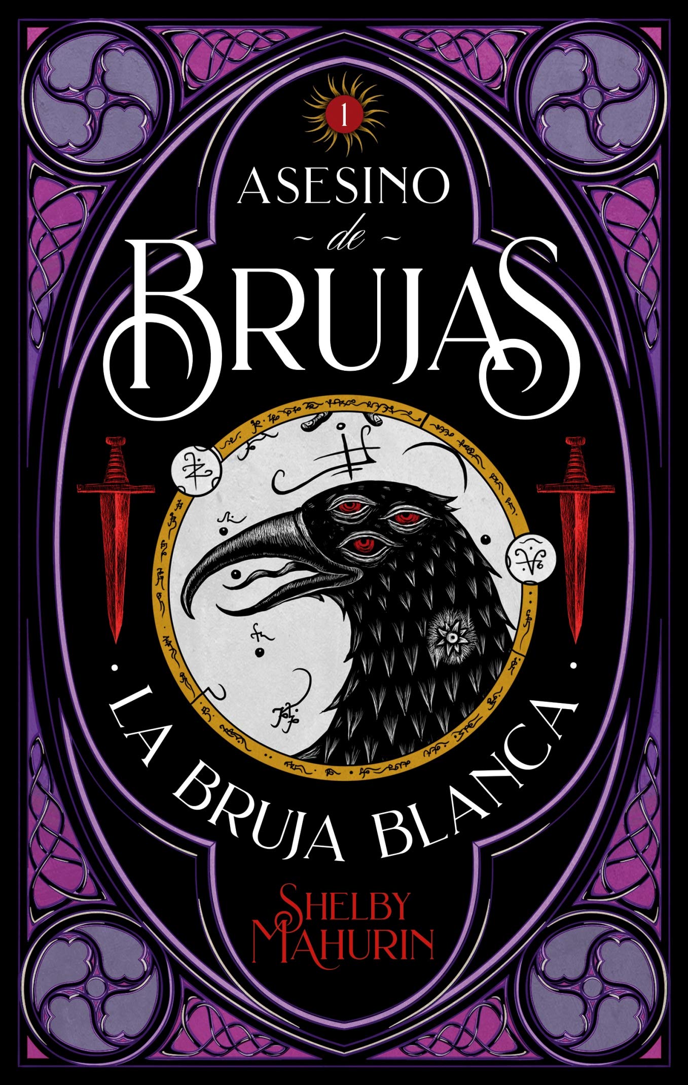 La bruja blanca (Asesino de brujas, #1)