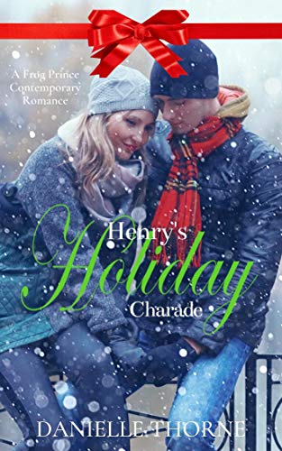 Henry's Holiday Charade book cover