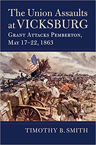 The Union Assaults at Vicksburg book cover
