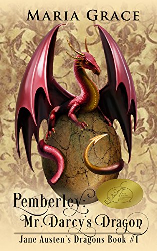 Pemberley: Mr. Darcy's Dragon (Jane Austen's Dragons, #1)