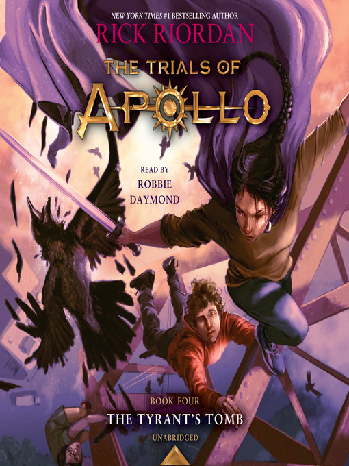 The Tyrant's Tomb (The Trials of Apollo, #4)