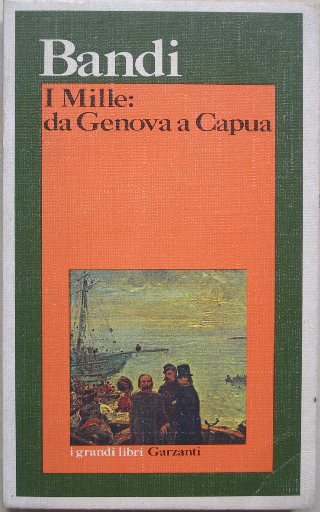 I Mille: da Genova a Capua