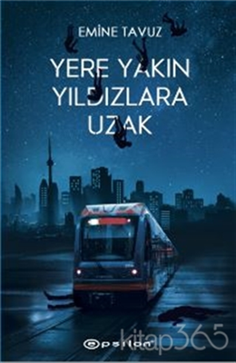 Yere Yakın Yıldızlara Uzak