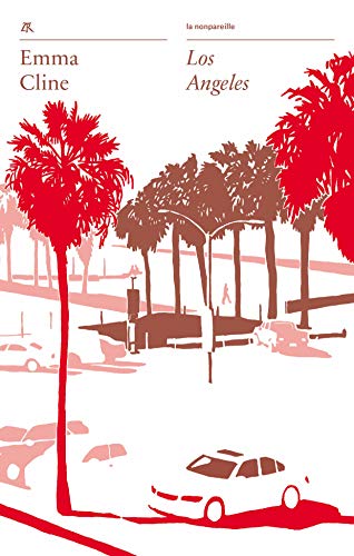 Los Angeles (La nonpareille) book cover