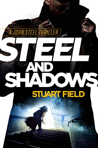 Steel and Shadows
