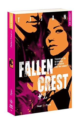 Fallen Crest, Tome 2 :
