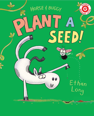 Horse & Buggy Plant a Seed! book cover