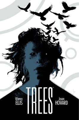 Trees, Vol. 3: Three Fates