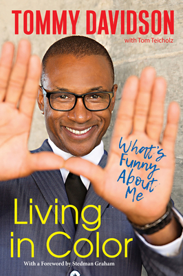 Living in Color: What's Funny About Me: Stories from In Living Color, Pop Culture, and the Stand-Up Comedy Scene of the 80s & 90s