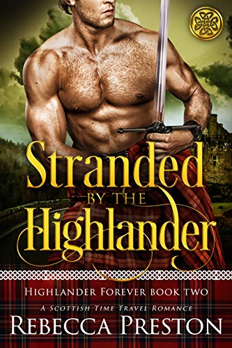 Stranded By The Highlander