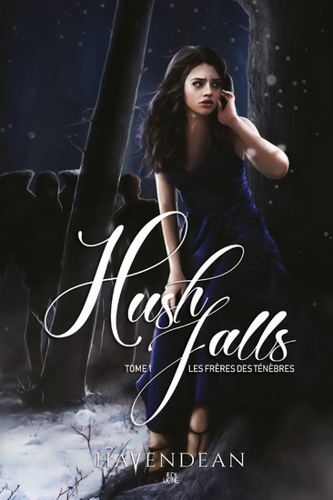 Hush Falls - Les Frères des ténèbres #01