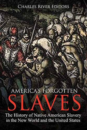 America's Forgotten Slaves book cover
