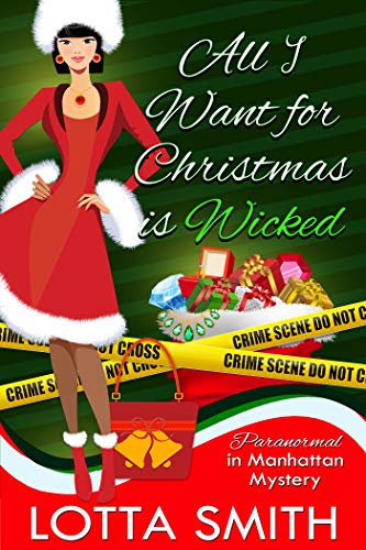 All I Want for Christmas is Wicked book cover