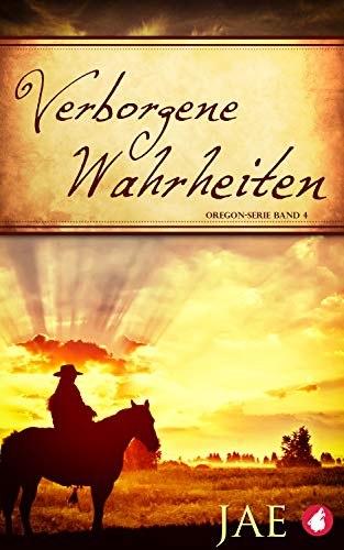 Verborgene Wahrheiten (1) (Oregon-Serie 4) book cover